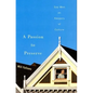 A Passion to Preserve: Gay Men as Keepers of Culture - Hardcover