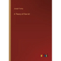 A Theory of Fine Art - Paperback