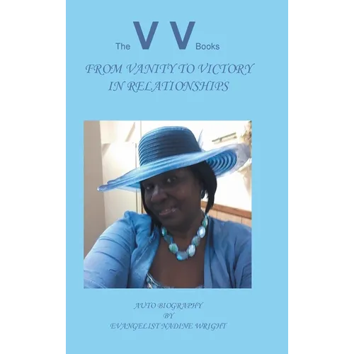 From Vanity to Victory in Relationships - Hardcover