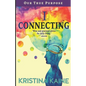 I Connecting - Our True Purpose - Paperback