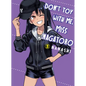 Don't Toy with Me, Miss Nagatoro 5 - Paperback