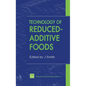 Technology of Reduced-Additive Foods - Hardcover