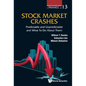 Stock Market Crashes: Predictable and Unpredictable and What to Do about Them - Hardcover