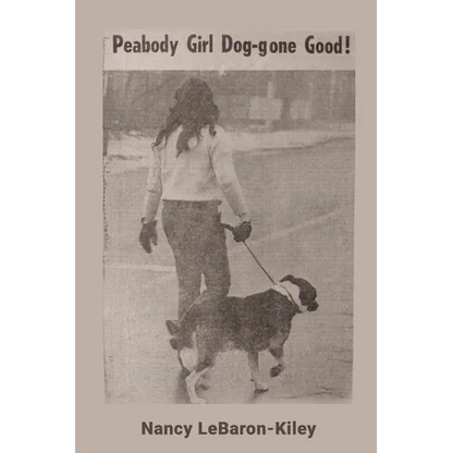 Peabody Girl Dog-gone Good - Paperback