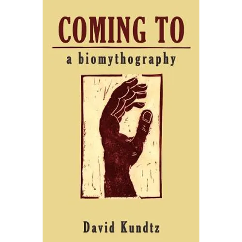 Coming to: A Biomythography - Paperback