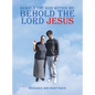 Behold the God Within Me: Behold the Lord Jesus - Hardcover