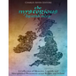 The Mysterious British Isles: A Collection of Mysteries, Legends, and Unexplained Phenomena across Britain and Ireland - Paperback