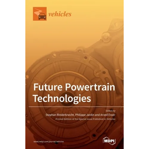 Future Powertrain Technologies - Hardcover