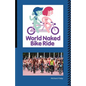 The World Naked Bike Ride - Paperback