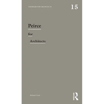 Peirce for Architects - Paperback