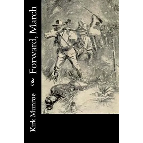 Forward, March - Paperback
