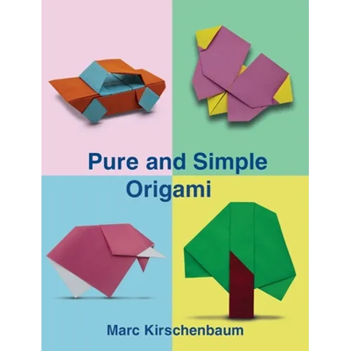 Pure and Simple Origami - Hardcover