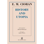 History and Utopia - Paperback