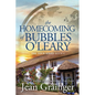 The Homecoming of Bubbles O'Leary: The Tour Series Book 4 - Paperback