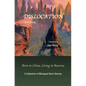 Dislocation: Born in China, Living in America - Paperback