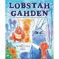 Lobstah Gahden: Speak Out Against Pollution with a Wicked Awesome Boston Accent! - Hardcover