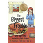 The Biggest Trouble Ever - Paperback