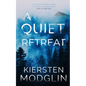 A Quiet Retreat - Paperback