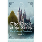 The Circle of the Wraith: The Exiles of Tearlach Book 2 - Hardcover