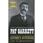 Cold Case: The Assassination of Pat Garrett - Hardcover