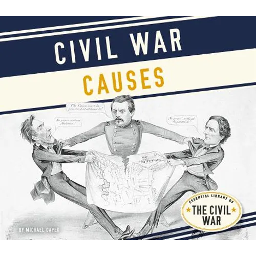 Civil War Causes - Library Binding