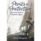 Perils of Protection: Shipwrecks, Orphans, and Children's Rights - Paperback