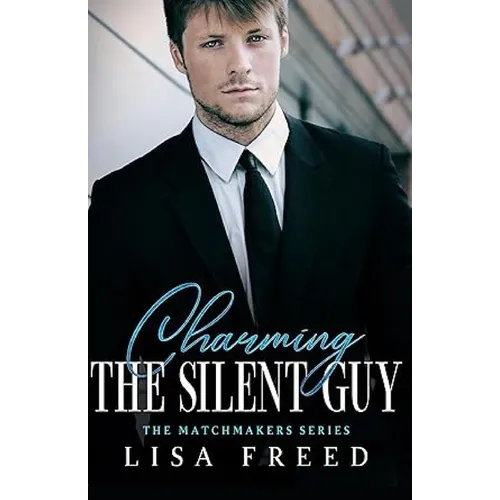 Charming the Silent Guy: Imperfect Heroes - Paperback