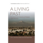 A Living Past: Environmental Histories of Modern Latin America - Paperback