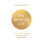 The Bank of Life - Paperback