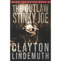 The Outlaw Stinky Joe - Paperback