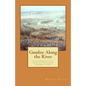 Gunfire Along the River: A Concise History of the Battle of Crysler's Farm November 11, 1813 - Paperback