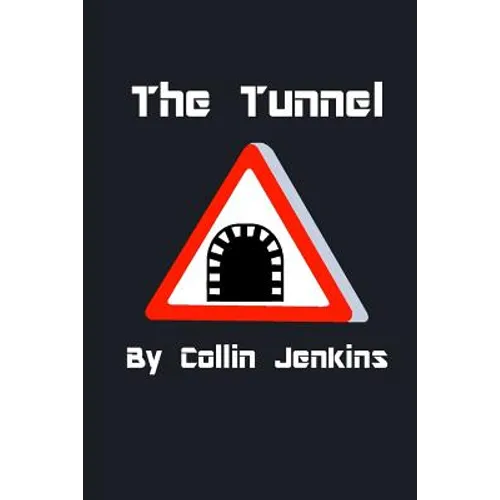 The Tunnel - Paperback