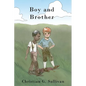 Boy and Brother - Paperback