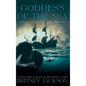Goddess of the Sea - Hardcover