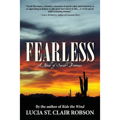 Fearless: A Novel of Sarah Bowman - Paperback