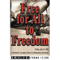Free for All to Freedom - Paperback
