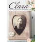 Clara: From Trials to Triumph - Paperback