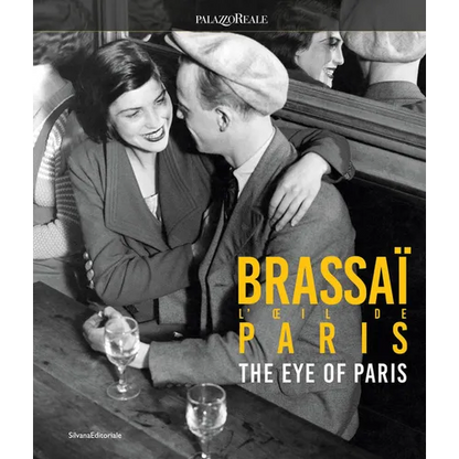 Brassaï the Eye of Paris - Hardcover