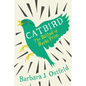 Catbird: The Ballad of Barbi Prim - Paperback