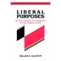 Liberal Purposes: Goods, Virtues, and Diversity in the Liberal State - Paperback