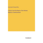 Extracts From the Report of her Britanic Majestu's Commissioners - Hardcover