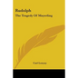 Rudolph: The Tragedy Of Mayerling - Paperback