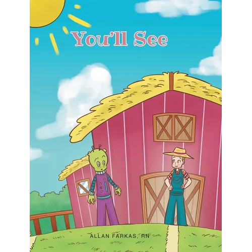 You'll See - Hardcover