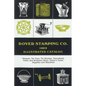 Dover Stamping Co. Illustrated Catalog, 1869: Tinware, Tin Toys, Tin Kitchen, Household, Toilet and Brittania Ware, Tinners' Tools, Supplies, and Mach - Paperback