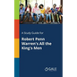 A Study Guide for Robert Penn Warren's All the King's Men - Paperback