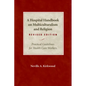 A Hospital Handbook on Multiculturalism and Religion, Revised Edition: Practical Guidelines for Health Care Workers - Paperback