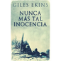 Nunca Más Tal Inocencia - Paperback