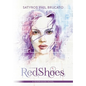 Red Shoes - Hardcover