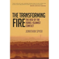 The Transforming Fire - Hardcover