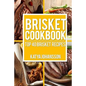Brisket Cookbook: Top 40 Brisket Recipes - Paperback